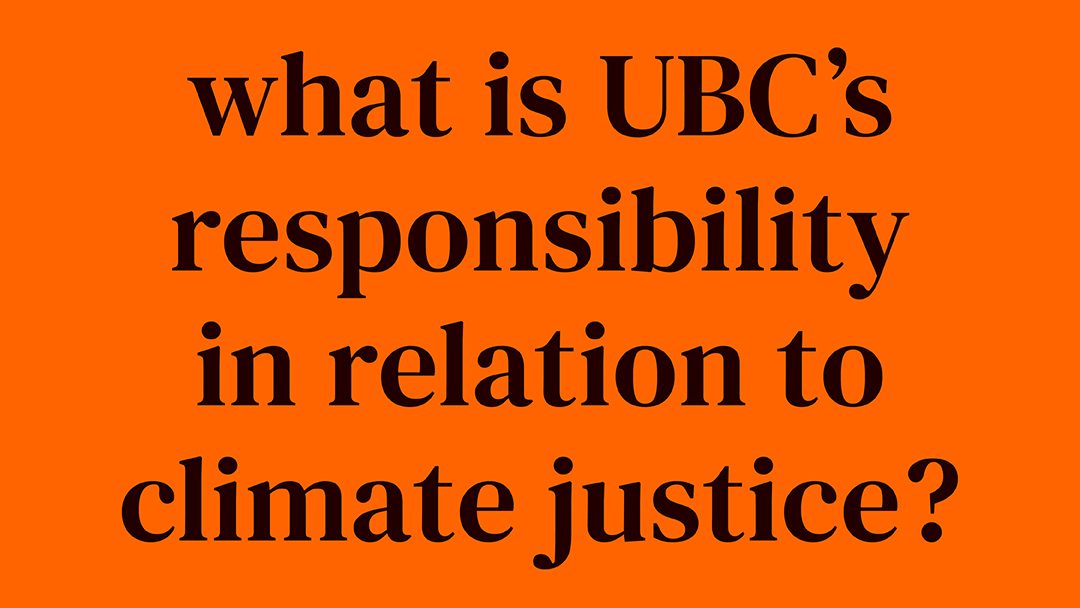 What is UBC's responsibility in relation to climate justice?